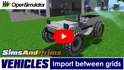 Importing Vehicles between Grids | OpenSimulator